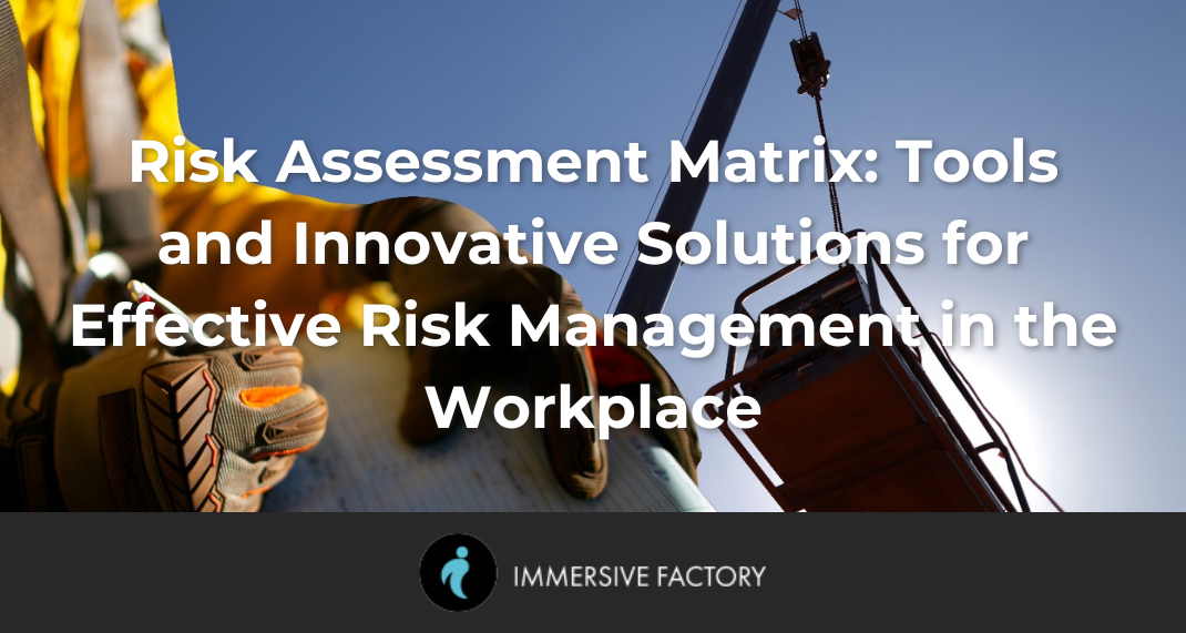Risk Assessment Matrix: Tools and Innovative Solutions for Effective ...